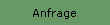 Anfrage